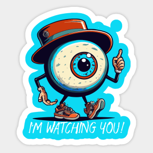 I'm watching you Sticker